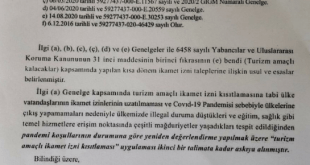 بخش نامه تمدید اقامت ترکیه 🔹 محدودیت تمدید اقامت توریستی بدلیل پاندمی کرونا برداشته شد 🔹محدودیت تمدید اقامت توریستی ترکیه که از اول ژانویه 2020 برای شهروندان برخی کشورها از جمله ایران وضع شده بوده، از امروز برداشته شده است،البته با توجه به متن نامه بالا این تصمیم در شرایط پاندمی کرونا و تا اطلاع ثانوی اعتبار دارد،از آنجاییکه برخی از خارجیان در شرایط کرونایی امکان بازگشت به کشور خود را نداشته اند جهت جلوگیری از هرج و مرج این بخشنامه ابلاغ شده است. 🔸 متاسفانه برخی افراد سودجو اینطور القا میکنند که این قانون برای همیشه ملغی شده است که با توجه به متن نامه این برداشت اشتباه است.